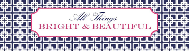 { All Things Bright and Beautiful }